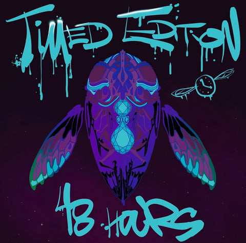 “Cicada" - Nocturnal - Timed Edition Pre-Sale